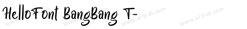 HelloFont BangBang T字体转换